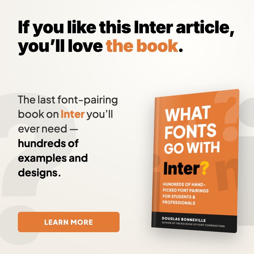 What Fonts Go With Inter - the book from BonFX, coming soon