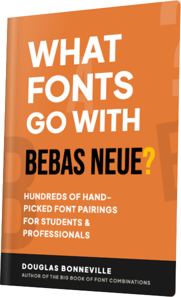 What Fonts Go With Bebas Neue? — book cover