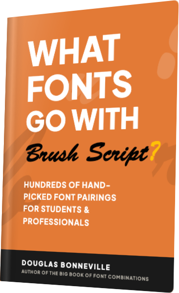 What Fonts Go With Brush Script? — book cover