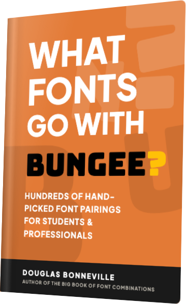 What Fonts Go With Bungee? — book cover