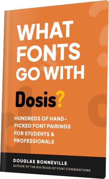 What Fonts Go With Dosis? — book cover