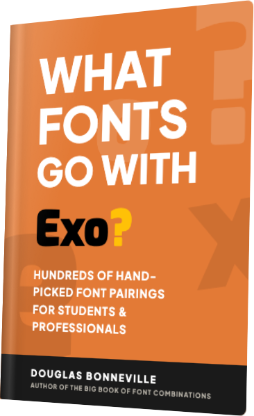 What Fonts Go With Exo? — book cover