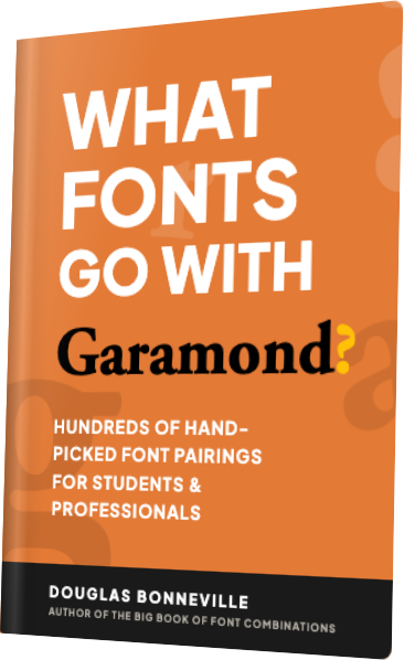 What Fonts Go With Garamond? — book cover