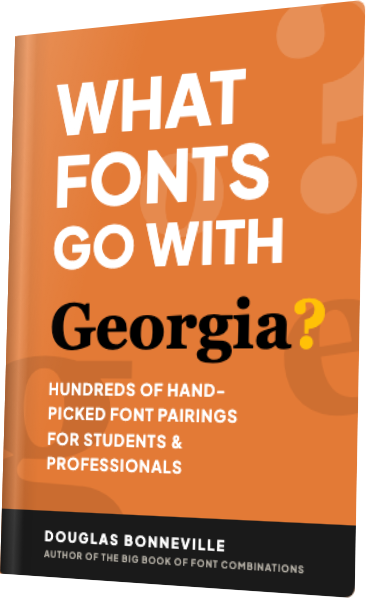 What Fonts Go With Georgia? — book cover