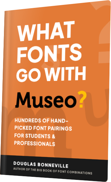 What Fonts Go With Museo? — book cover