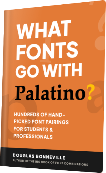 What Fonts Go With Palatino? — book cover