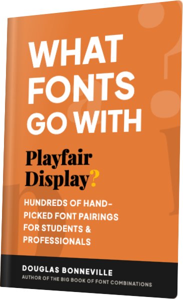 What Fonts Go With Playfair Display? — book cover