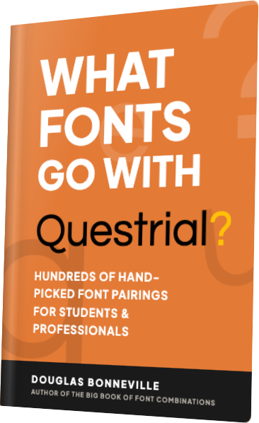 What Fonts Go With Questrial? — book cover