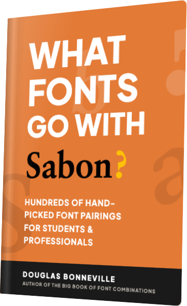 What Fonts Go With Sabon? — book cover