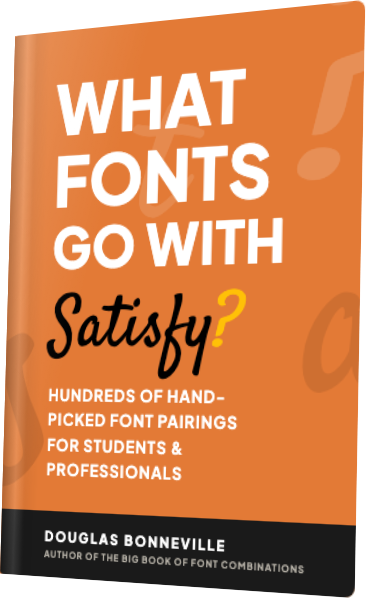 What Fonts Go With Satisfy? — book cover