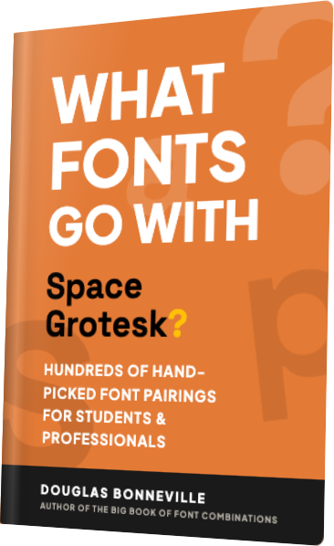 What Fonts Go With Space Grotesk? — book cover