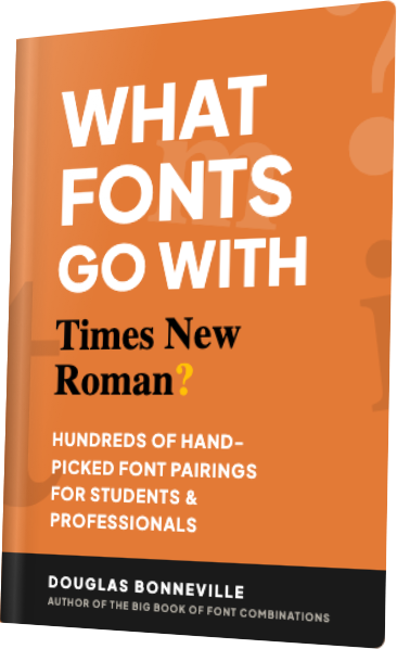 What Fonts Go With Times New Roman? — book cover