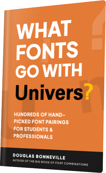 What Fonts Go With Univers? — book cover