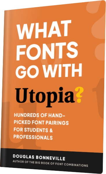 What Fonts Go With Utopia? — book cover