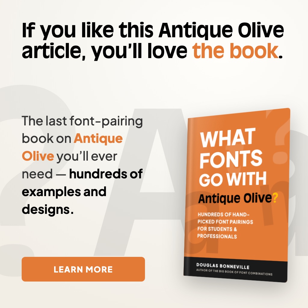 What Fonts Go With Antique Olive - the book from BonFX, coming soon
