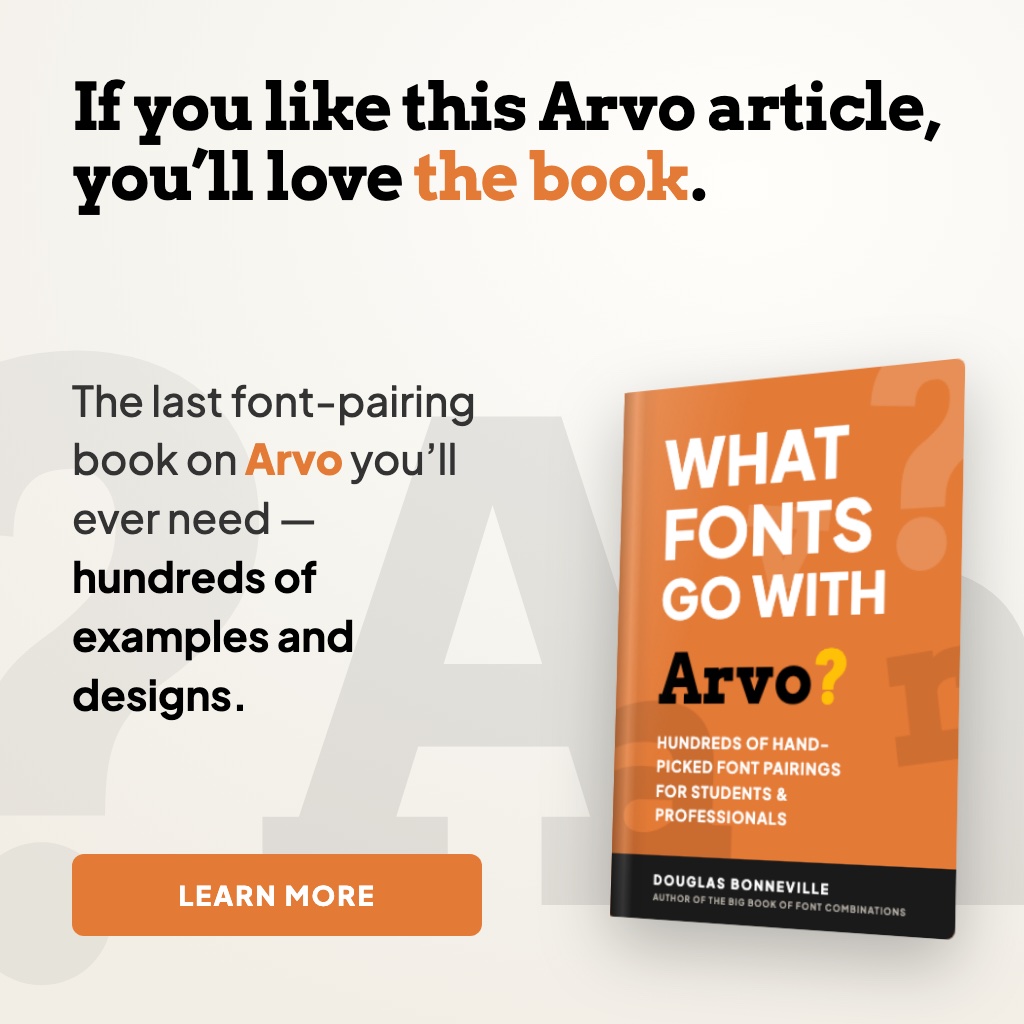 What Fonts Go With Arvo - the book from BonFX, coming soon