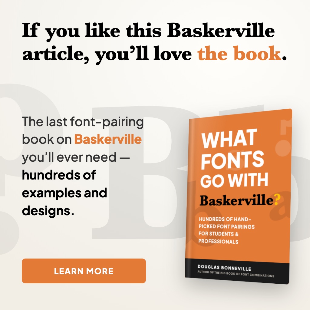 What Fonts Go With Baskerville - the book from BonFX, coming soon
