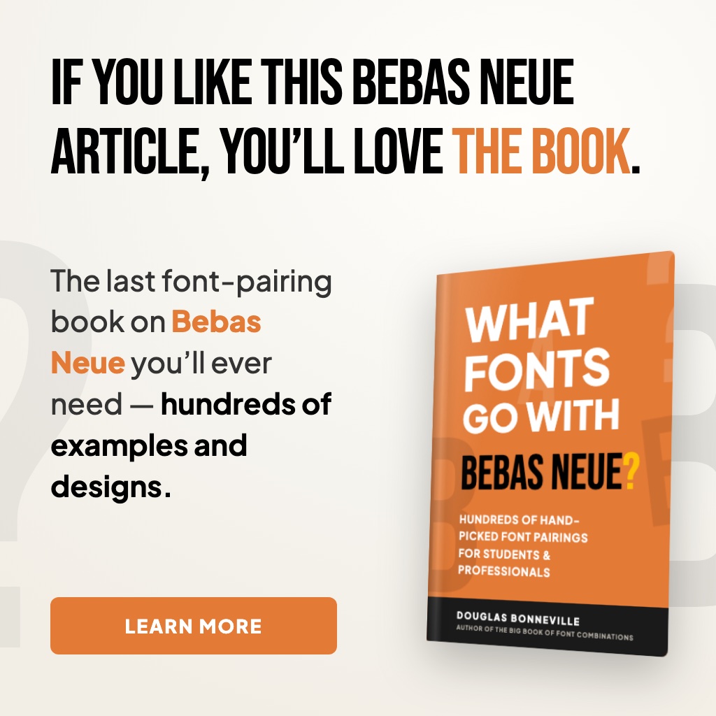 What Fonts Go With Bebas Neue - the book from BonFX, coming soon