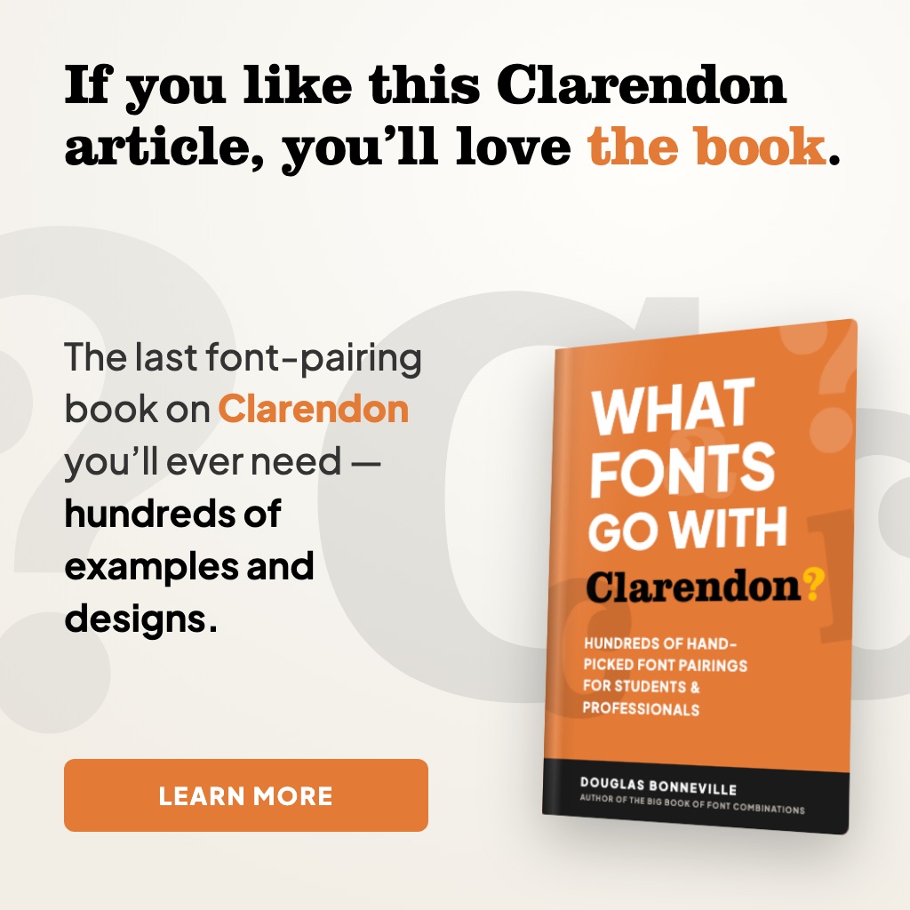 What Fonts Go With Clarendon - the book from BonFX, coming soon