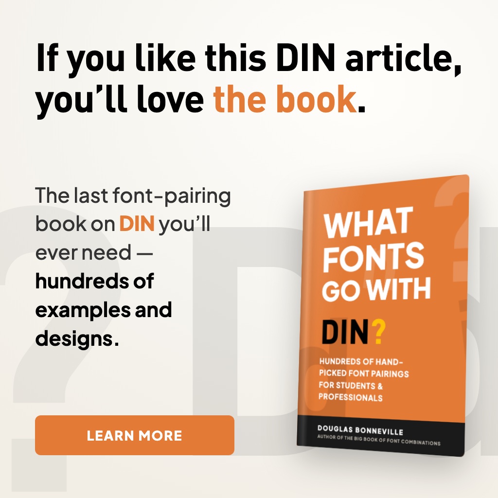 What Fonts Go With DIN - the book from BonFX, coming soon