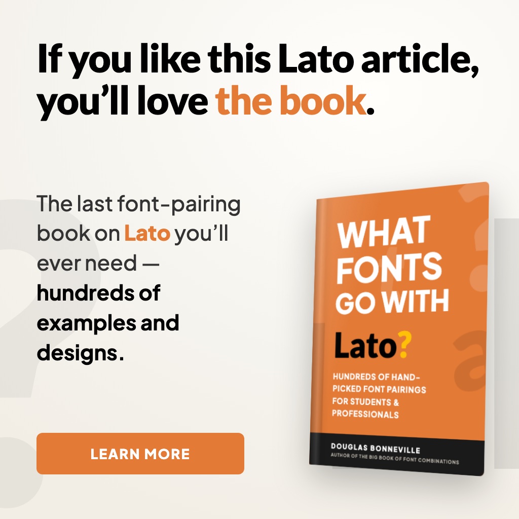 What Fonts Go With Lato - the book from BonFX, coming soon