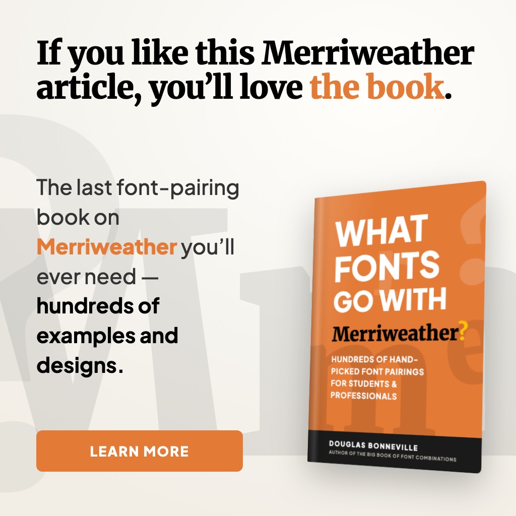What Fonts Go With Merriweather - the book from BonFX, coming soon
