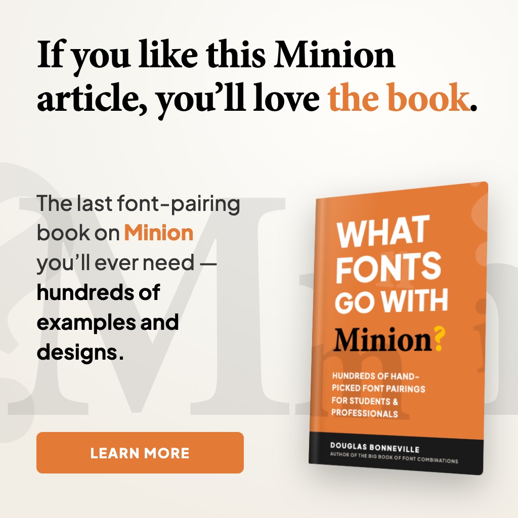 What Fonts Go With Minion - the book from BonFX, coming soon