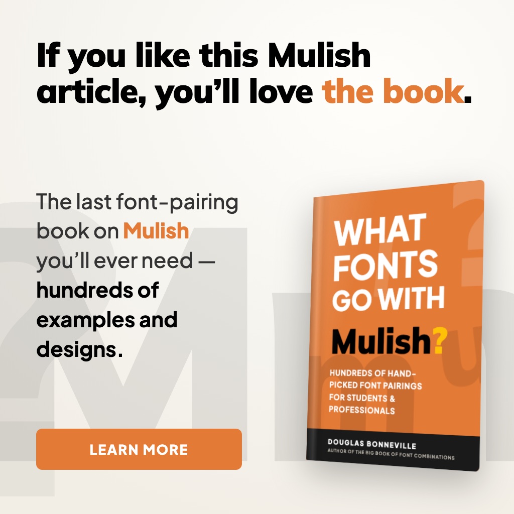 What Fonts Go With Mulish - the book from BonFX, coming soon
