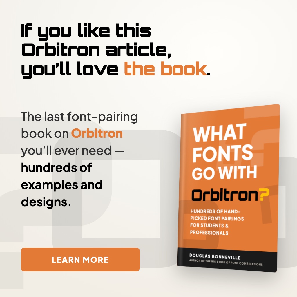 What Fonts Go With Orbitron - the book from BonFX, coming soon