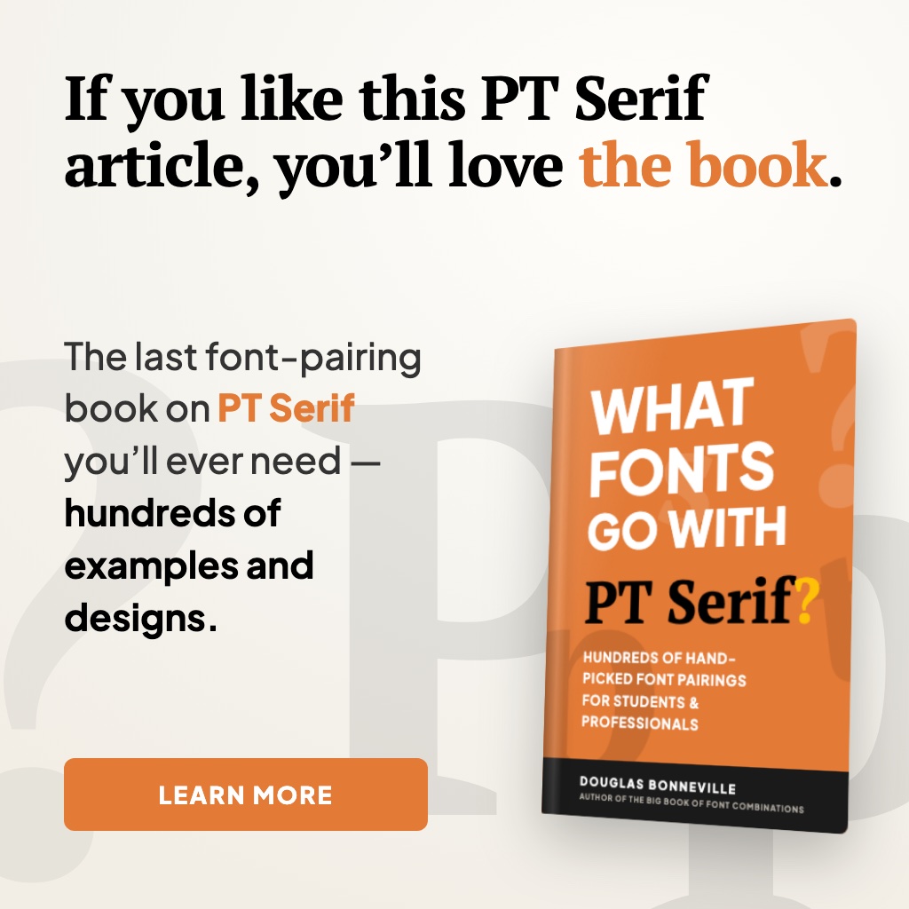 What Fonts Go With PT Serif - the book from BonFX, coming soon