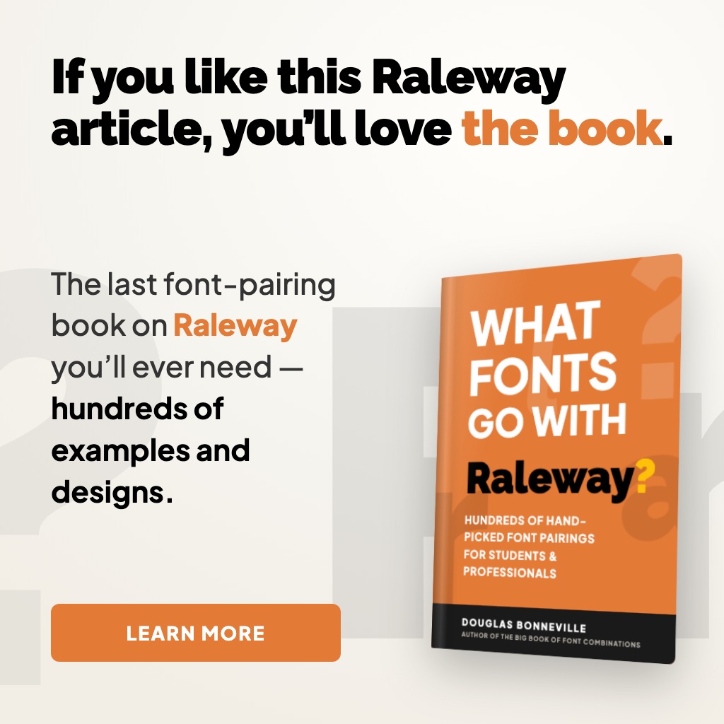 What Fonts Go With Raleway - the book from BonFX, coming soon