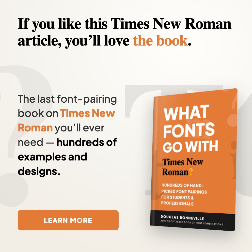 What Fonts Go With Times New Roman - the book from BonFX, coming soon
