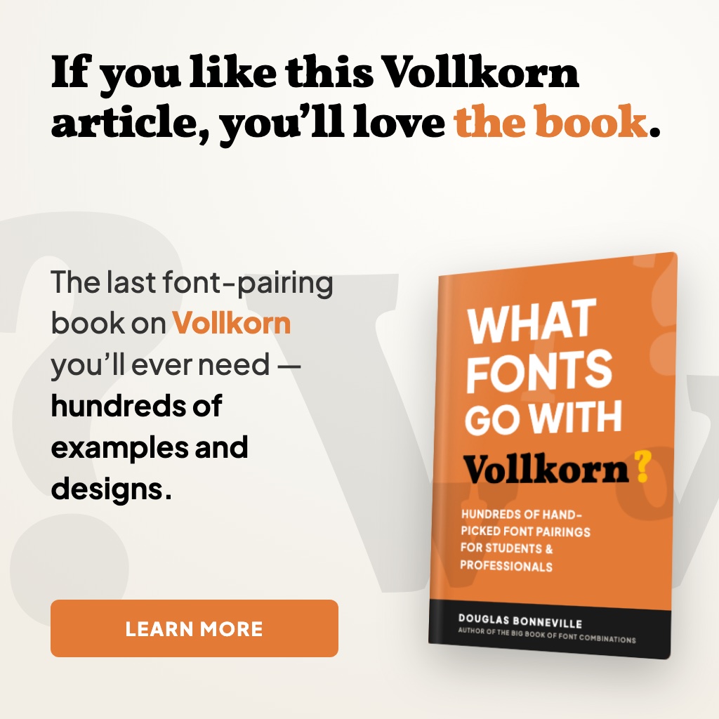 What Fonts Go With Vollkorn - the book from BonFX, coming soon