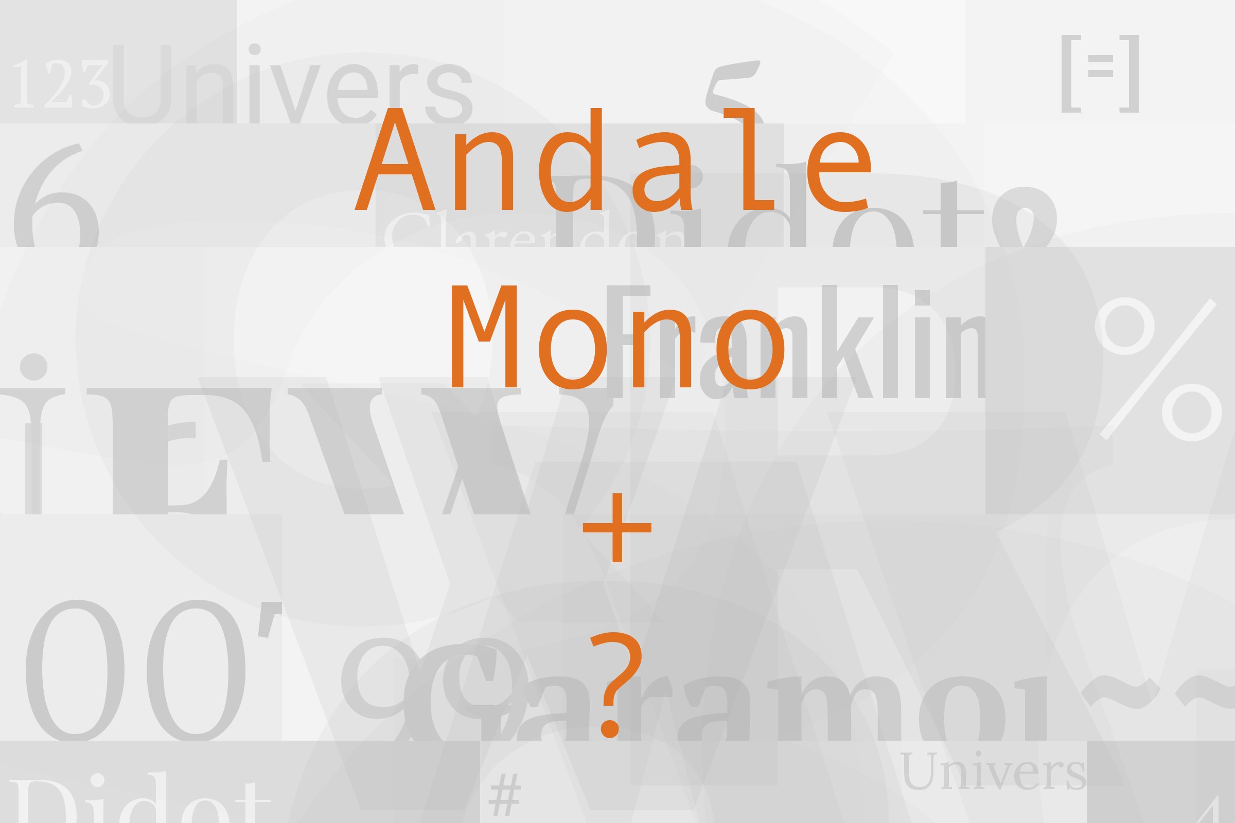 andale mono font pairing