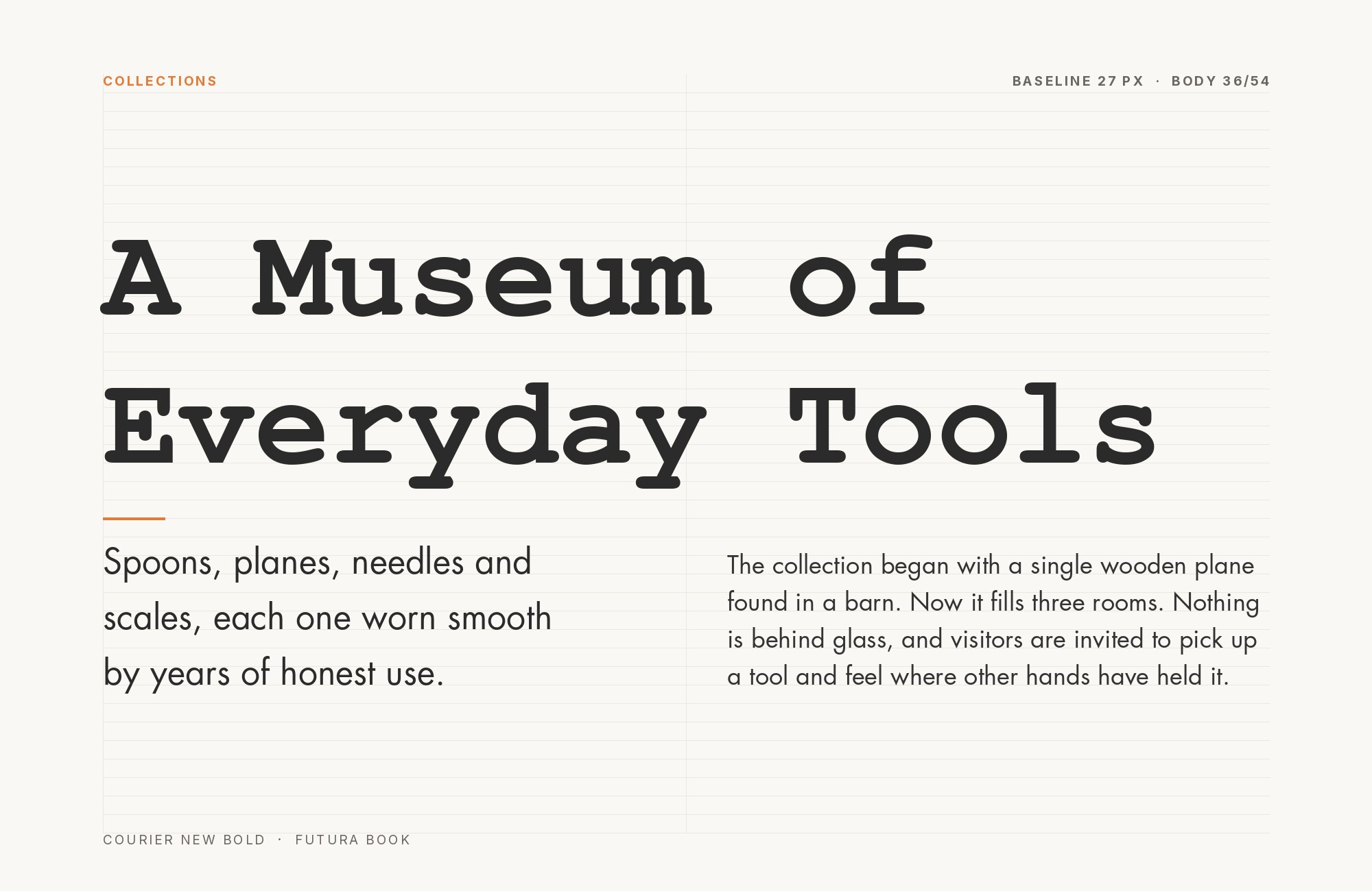 Courier New and Futura font pairing: Courier New headline with Futura body text