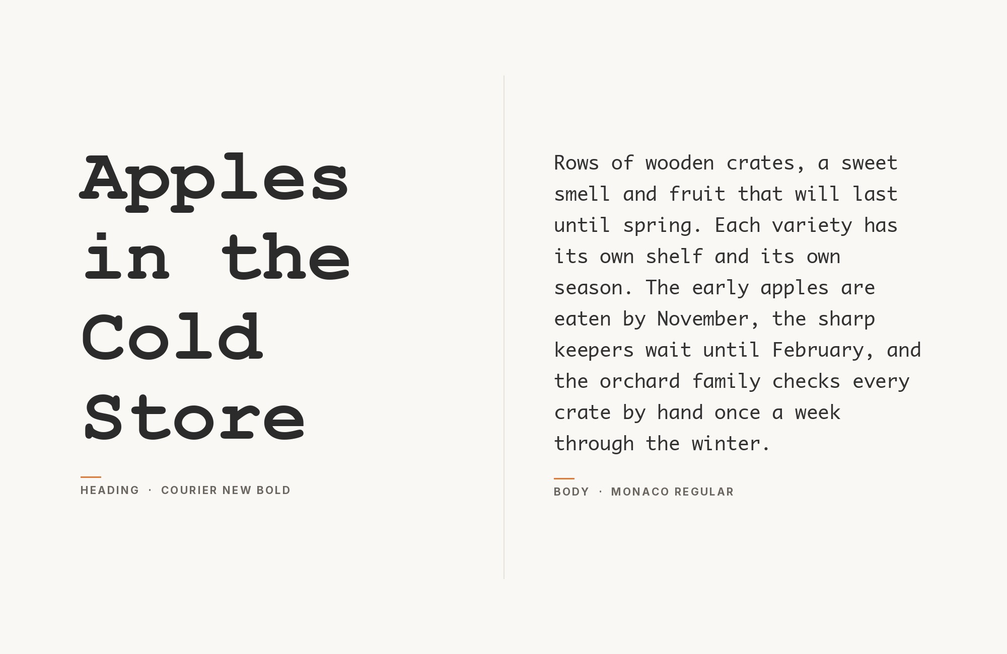 Courier New and Monaco font pairing: Courier New headline with Monaco body text