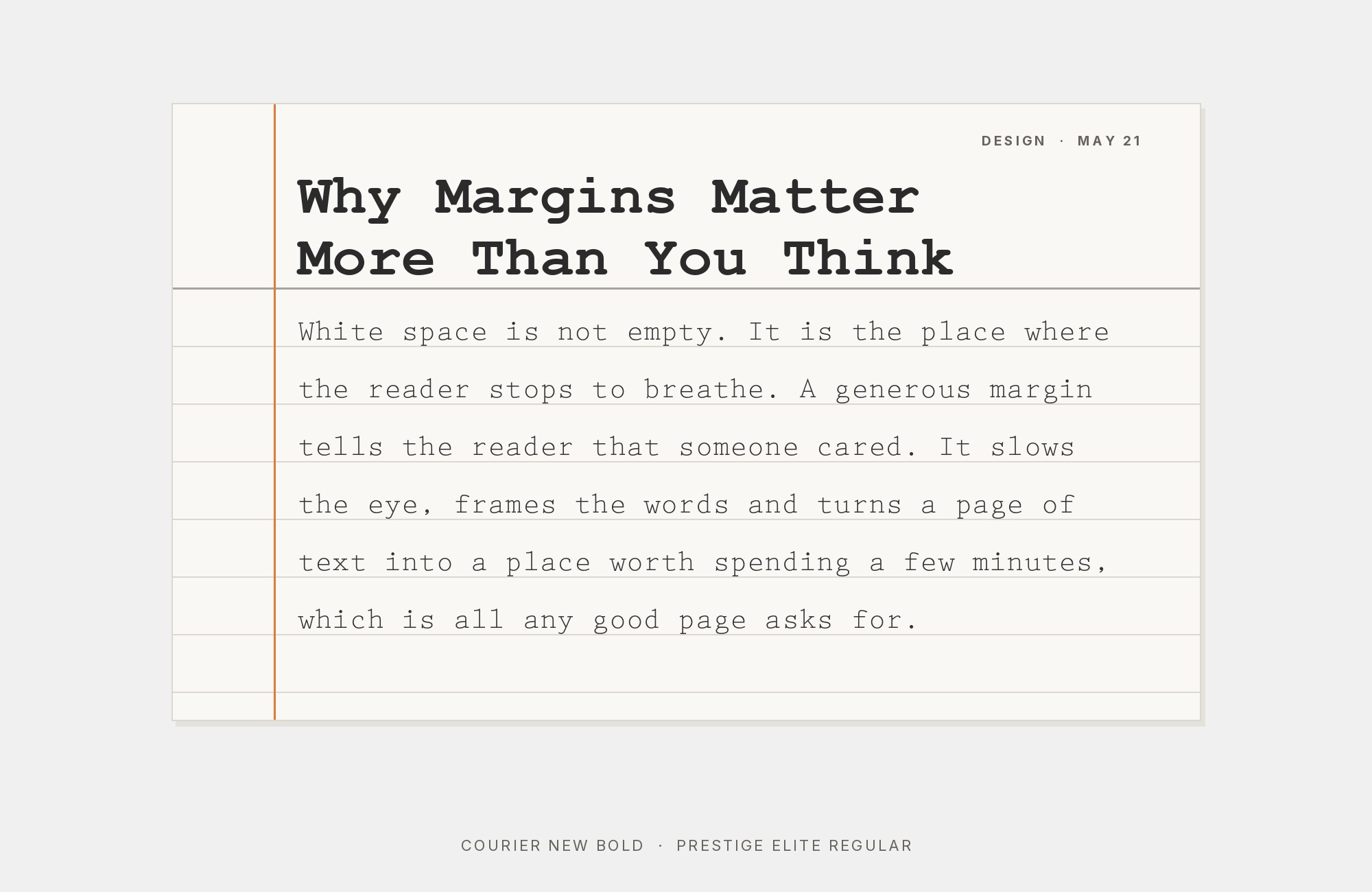 Courier New and Prestige Elite font pairing: Courier New headline with Prestige Elite body text