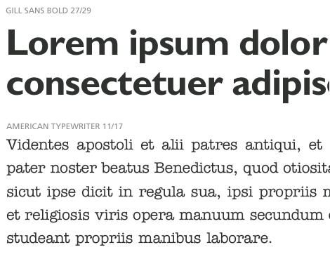 Gill Sans works with American Typewriter