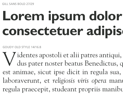 Gill Sans works with Goudy Old Style