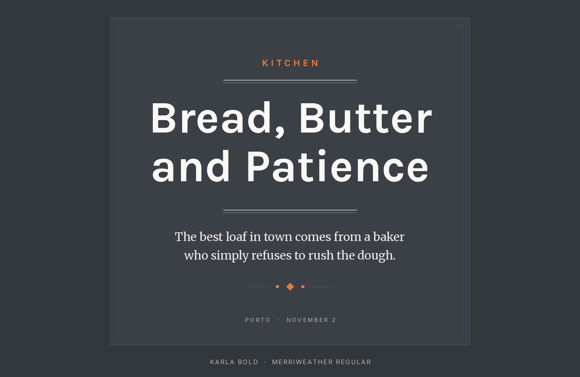 Karla and Merriweather font pairing: Karla headline with Merriweather body text