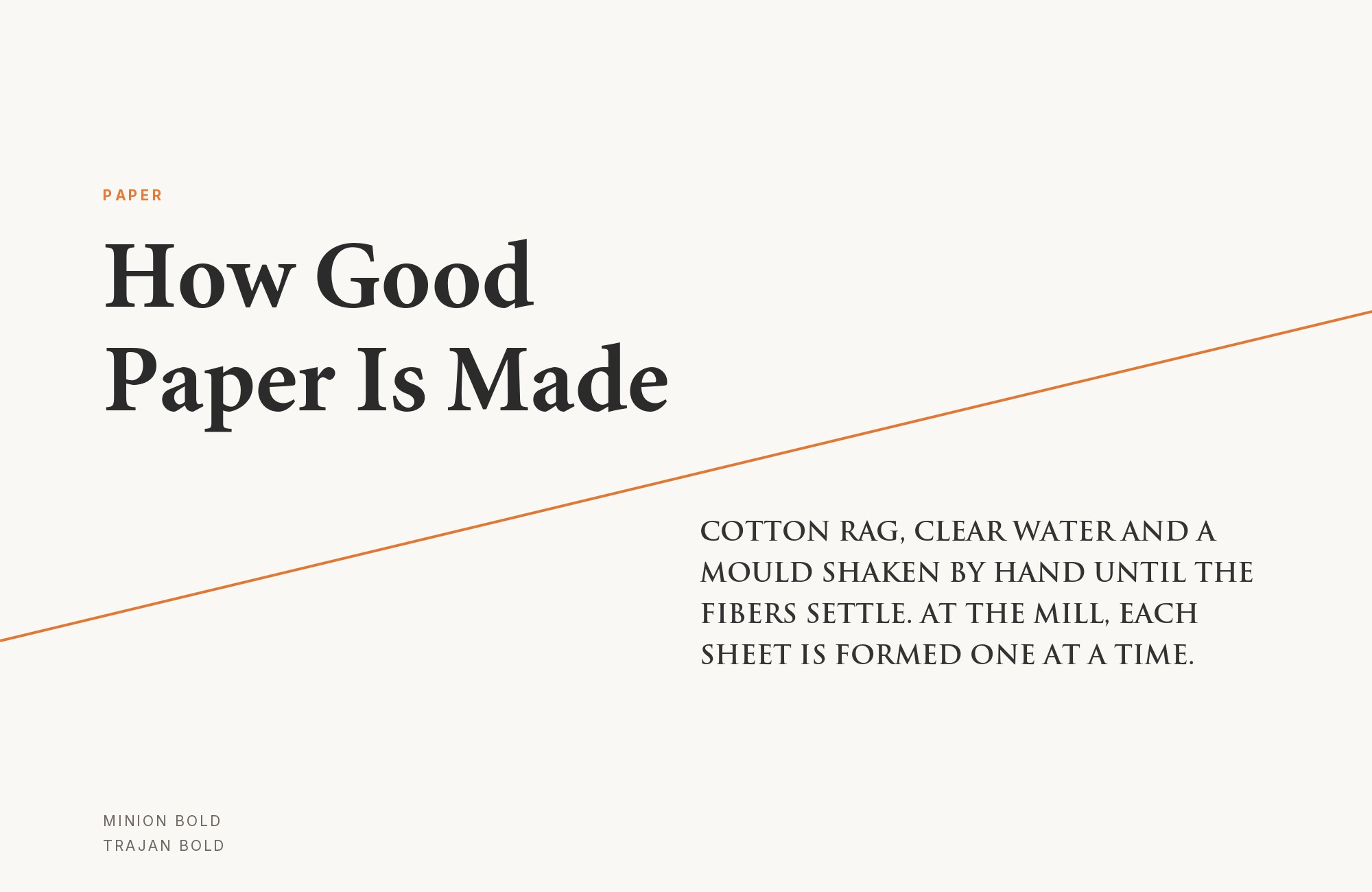 Minion and Trajan font pairing: Minion headline with Trajan body text