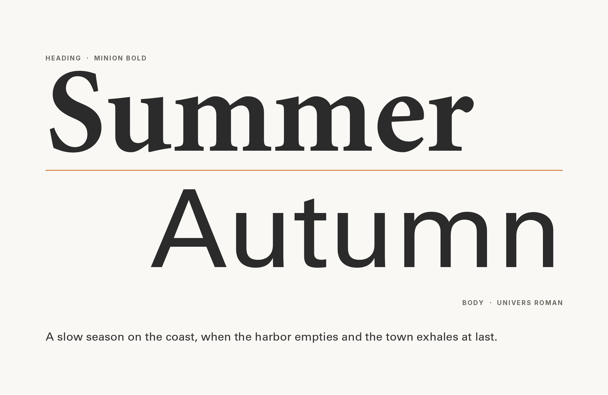 Minion and Univers font pairing: Minion headline with Univers body text