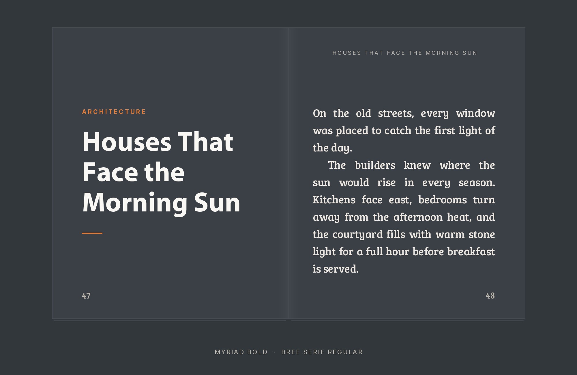 Myriad and Bree Serif font pairing: Myriad headline with Bree Serif body text