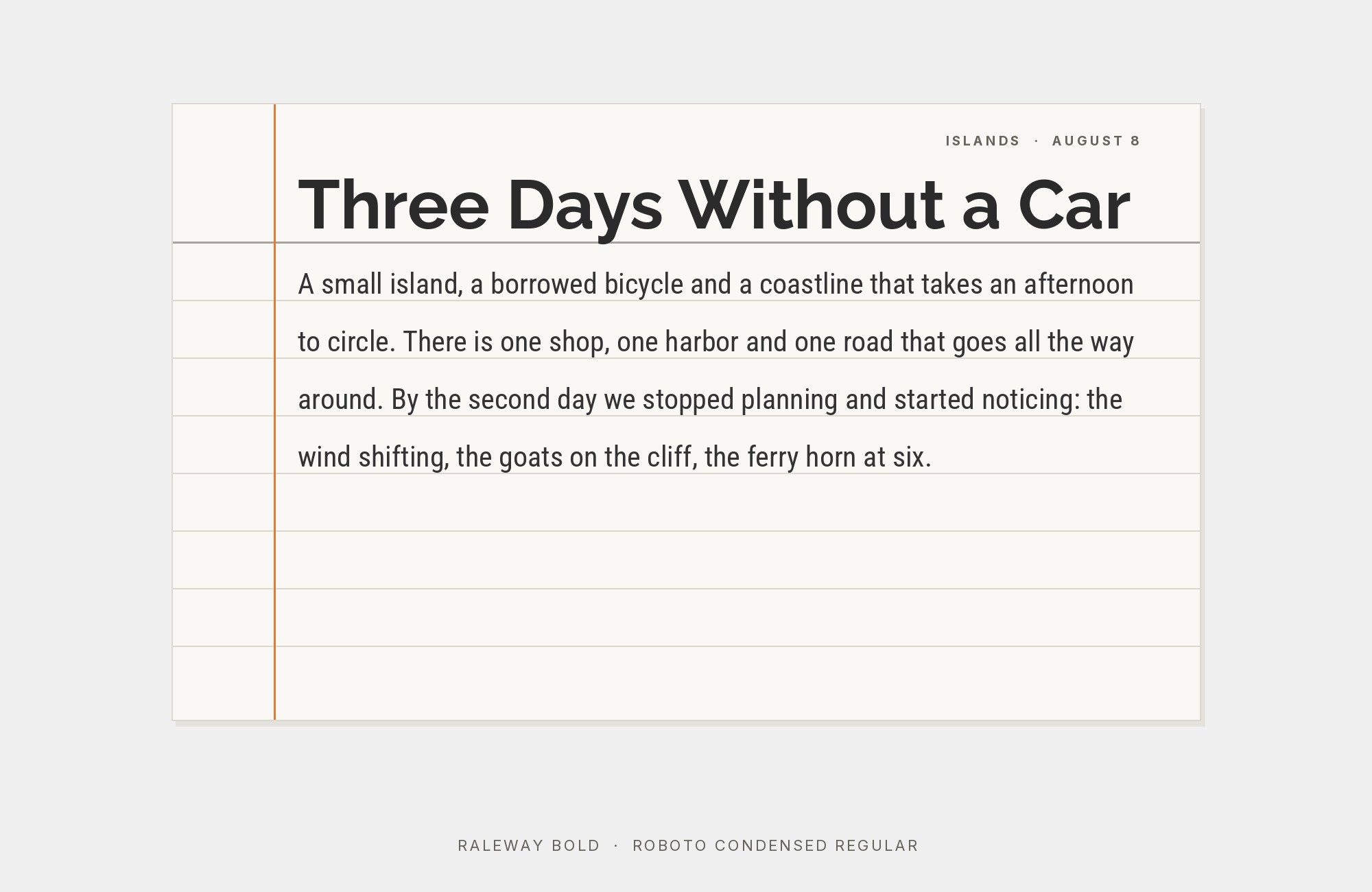 Raleway and Roboto Condensed font pairing: Raleway headline with Roboto Condensed body text