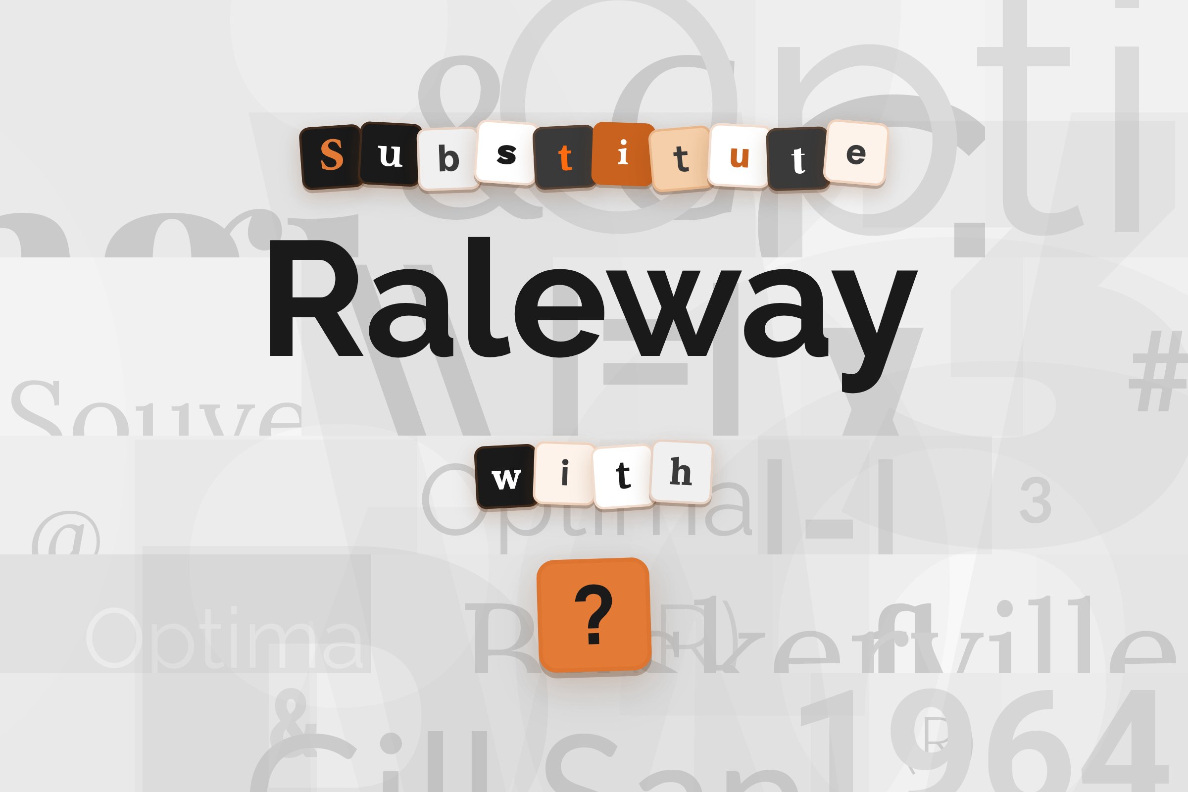 Fonts Similar to Raleway