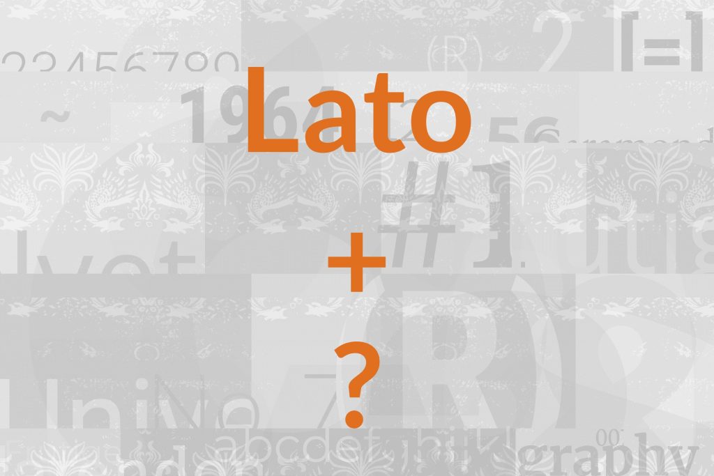 What Fonts Go With Lato?
