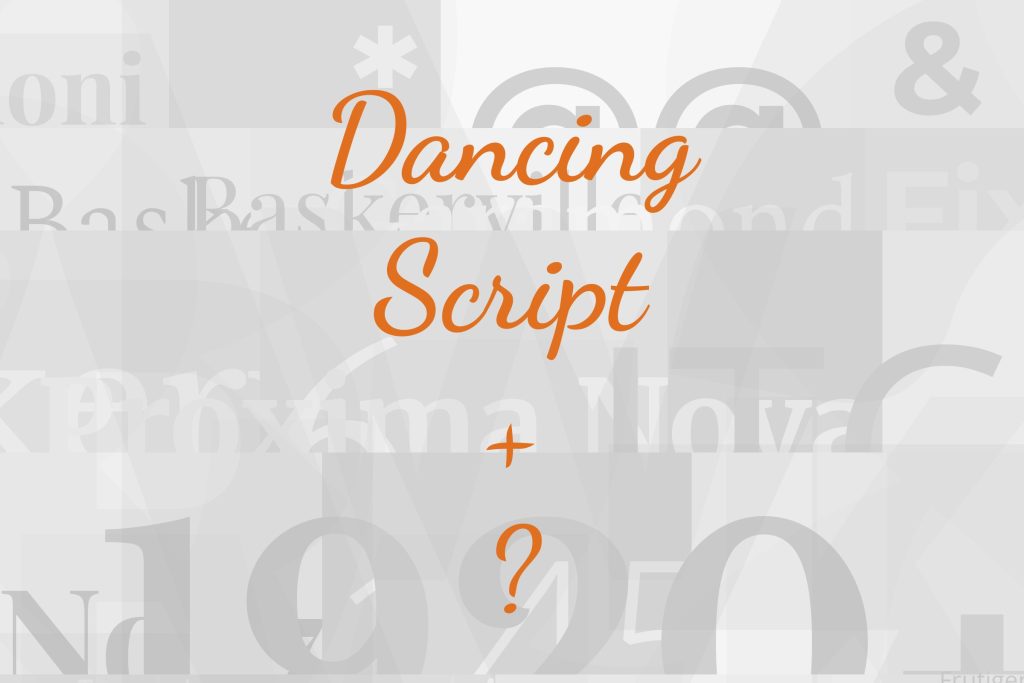 dancing script font pairing
