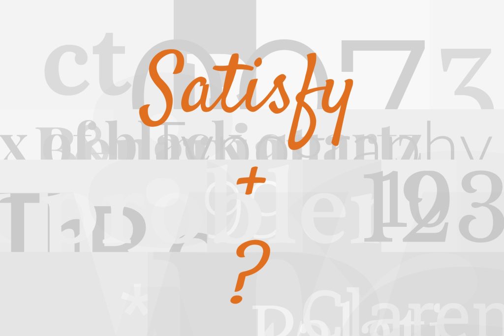 satisfy font pairing