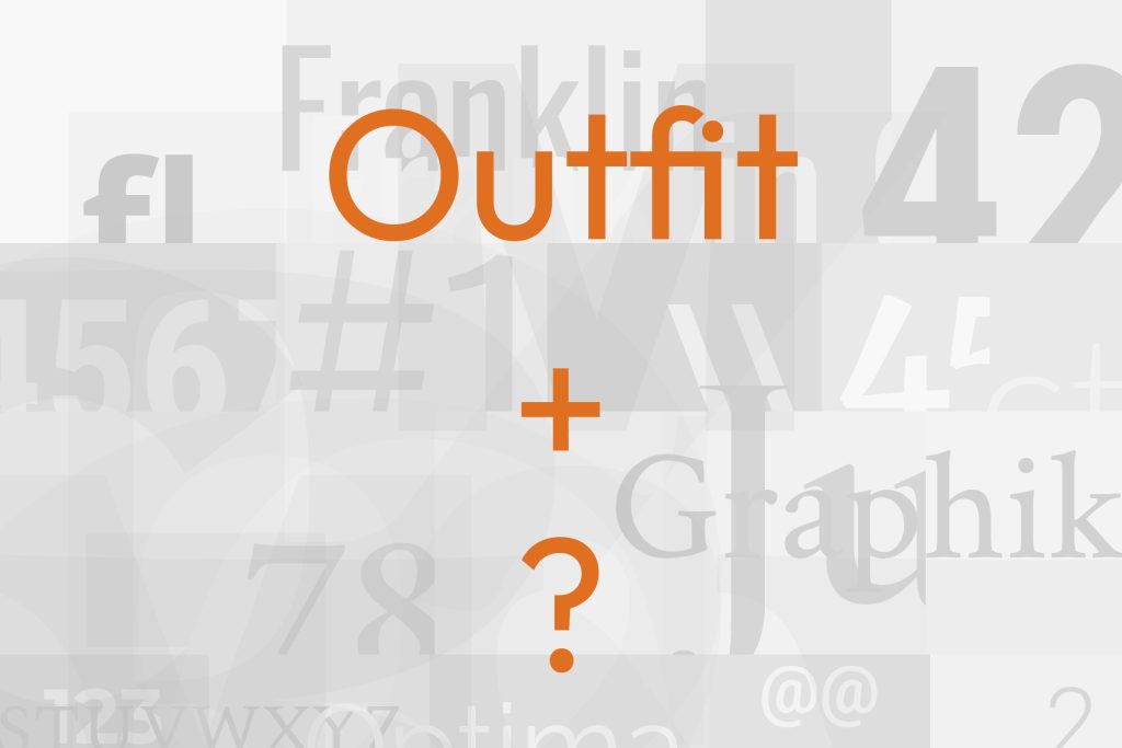 outfit font pairing