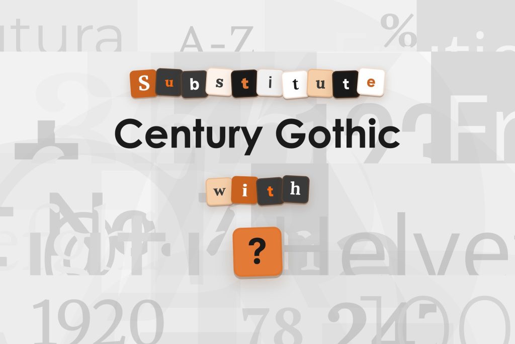 Fonts Similar to Century Gothic